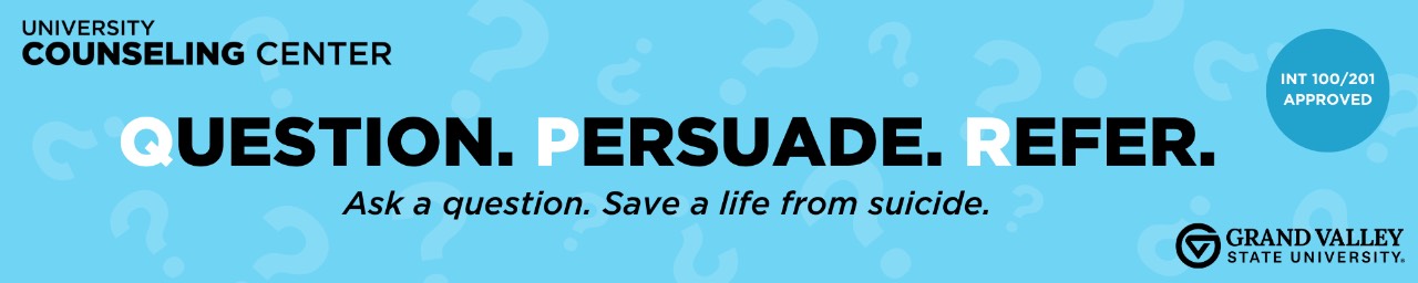 Question. Persuade. Refer. INT 100 Approved.